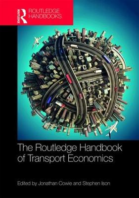 The Routledge Handbook Of Transport Economics