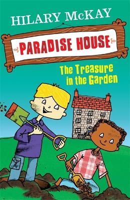 Paradise House: Treasure In The Garden: Book 2