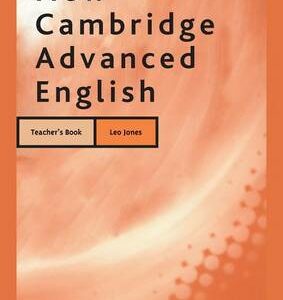 New Cambridge Advanced English Teacher's Book