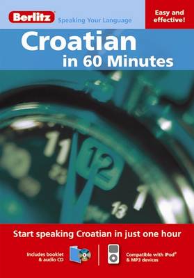 Berlitz In 60 Minutes: Croatian