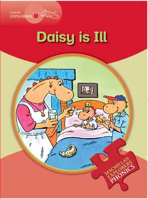 Young Explorers 1 Daisy Is Ill