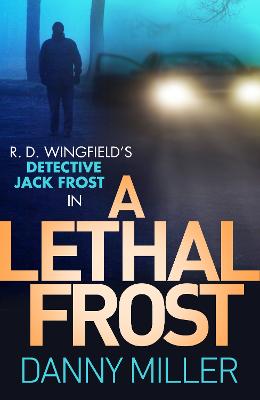A Lethal Frost: Di Jack Frost Series 5