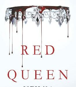 Red Queen: Discover The Global Sensation Soon To Be A Major Tv Series Perfect For Fans Of Fourth Wing