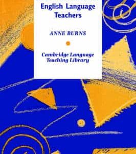Collaborative Action Research For English Language Teachers