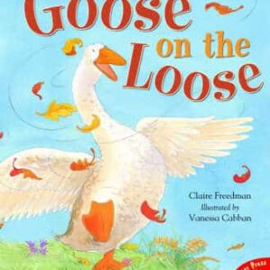 Goose On The Loose