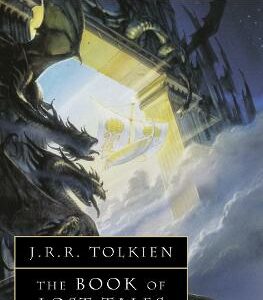 The Book Of Lost Tales 2 (The History Of Middle-Earth, Book 2)