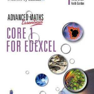 A Level Maths Essentials Core 1 For Edexcel Book, A Book And Cd-Rom