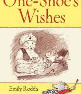 One-Shoe's Wishes