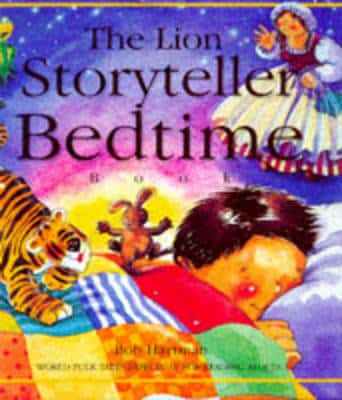 The Lion Storyteller Bedtime Book: Forty World Folktales Especially For Reading Aloud