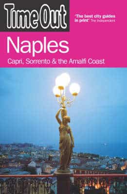 "Time Out" Naples: Capri,Sorrento And The Amalfi Coast
