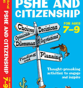 Inspirational Ideas: Pshe And Citizenship 7-9