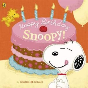 Peanuts: Happy Birthday Snoopy!