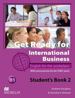 Get Ready For International Business 2 Student's Book [Toeic]