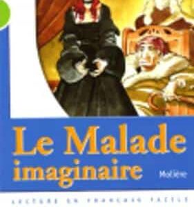 Le Malade Imaginaire - Livre