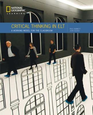 Critical Thinking In Elt: A Working Model For The Classroom
