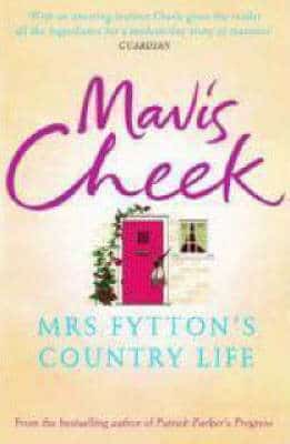 Mrs Fytton's Country Life