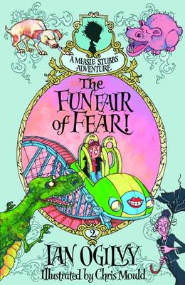 The Funfair Of Fear! - A Measle Stubbs Adventure