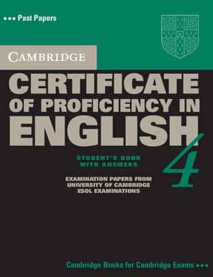Cambridge Certificate Of Proficiency In English 4 Self Study Pack