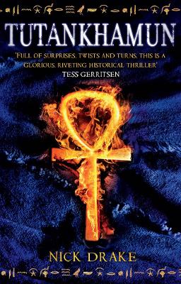 Tutankhamun: (A Rahotep Mystery) A Gripping And Compelling Mystery That Will Transport You To Ancient Egypt