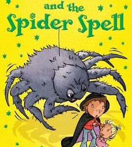 Oliver Moon And The Spider Spell