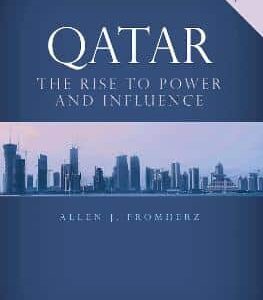 Qatar: Rise To Power And Influence