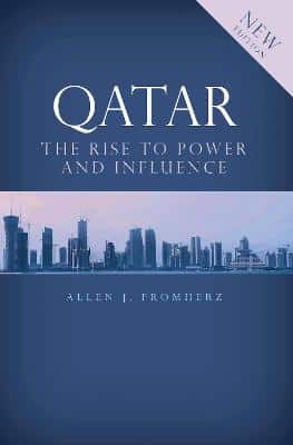 Qatar: Rise To Power And Influence