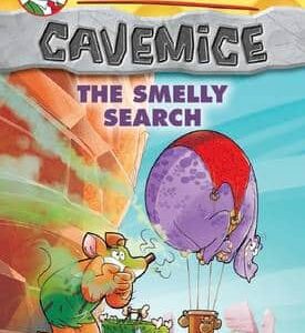 The Smelly Search (Geronimo Stilton Cavemice #13)