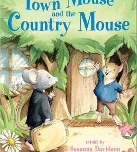 The Town Mouse And The Country Mouse