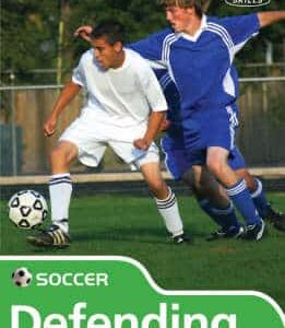 Skills: Soccer - Defending