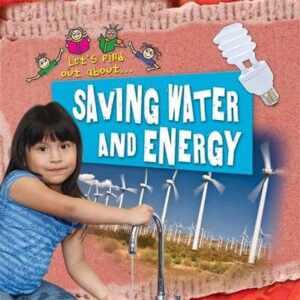 Let's Find Out About Saving Water And Energy