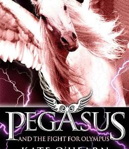 Pegasus And The Fight For Olympus: Book 2