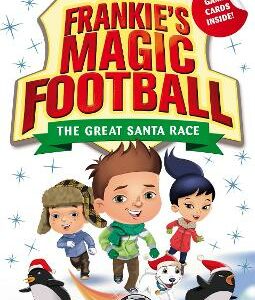 Frankie's Magic Football: The Great Santa Race: Book 13