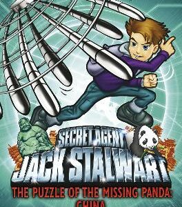 Jack Stalwart: The Puzzle Of The Missing Panda: China: Book 7