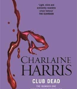 Club Dead: A True Blood Novel