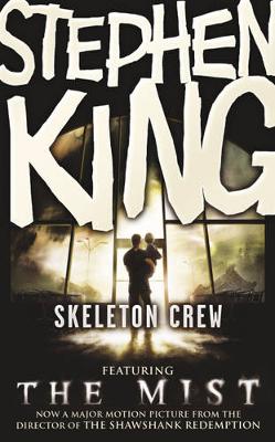 The Mist: (And Other Stories From Skeleton Crew - Home Edition)