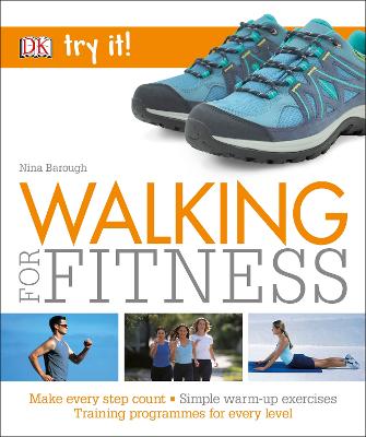 Walking For Fitness: Make Every Step Count