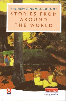 The New Windmill Book Of Stories From Around The World
