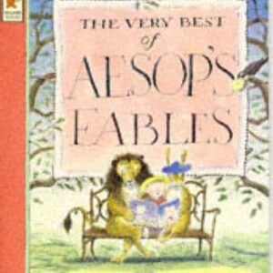 Very Best Of Aesop's Fables