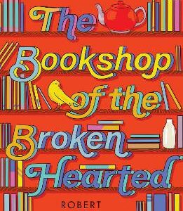The Bookshop Of The Broken Hearted