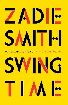 Swing Time: Longlisted For The Man Booker Prize 2017