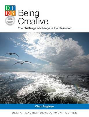 Delta Tch Dev: Being Creative
