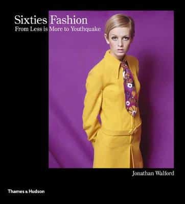 Sixties Fashion: From 'Less Is More' To Youthquake