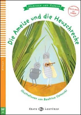 Young Eli Readers - Marchen Und Fabeln: Die Ameise Und Die Heuschrecke + Downl