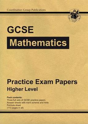 Gcse Maths Linear Practice Papers - Higher