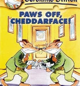 Paws Off, Cheddarface! (Geronimo Stilton #6)