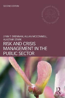 Risk And Crisis Management In The Public Sector