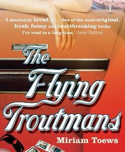 The Flying Troutmans