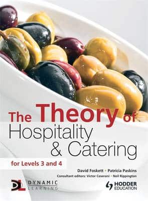 The Theory Of Hospitality And Catering