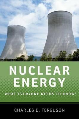 Nuclear Energy: What Everyone Needs To Know (R)