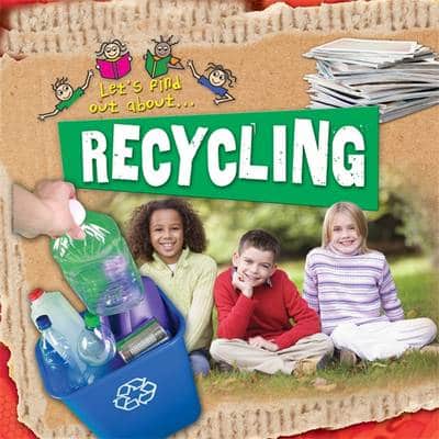 Let's Find Out About Recycling